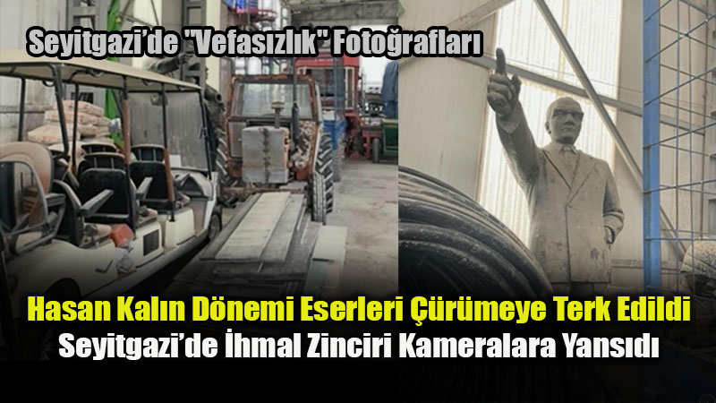 Seyitgazi�de Kamu Yat�r�mlar� ��r�meye, Milli De�erler �hmale Terk Edildi!
