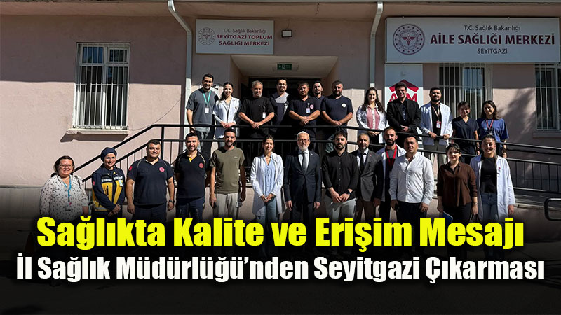 �l Sa�l�k M�d�r� Bildirici�den Seyitgazi ve K�rka�ya Sa�l�k ��karmas�
