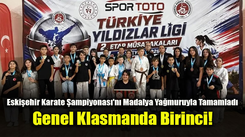350 Sporcunun M�cadelesinde �ampiyon Eski�ehir: Karatecilerden B�y�k Ba�ar�