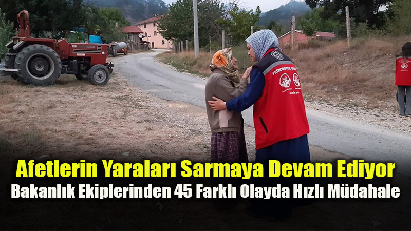 Orman Yang�nlar�, Sel ve Kazalarda Vatanda�a Yaln�z De�ilsiniz Mesaj�