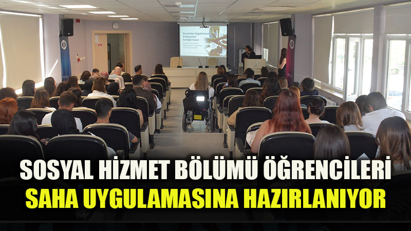 Gelece�in Sosyal Hizmet Uzmanlar� Dezavantajl� Gruplar ��in Sahaya ��k�yor