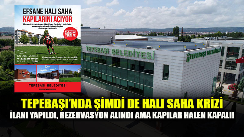 Tepeba�� Belediyesi�ne Spor Tesisleri Tepkisi: "Bir Personel G�revlendiremiyorlar"