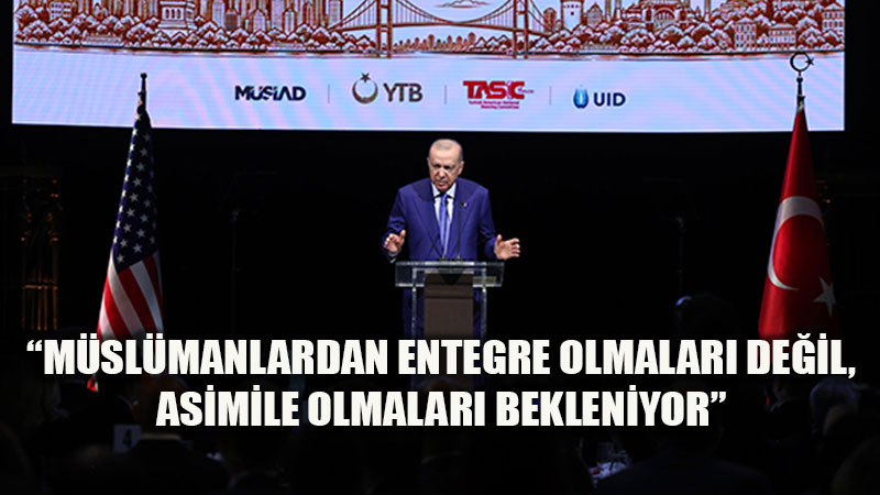 New York�ta Karde�lik Vurgusu: "M�sl�manlardan Entegre Olmalar� De�il, Asimile Olmalar� Bekleniyor"