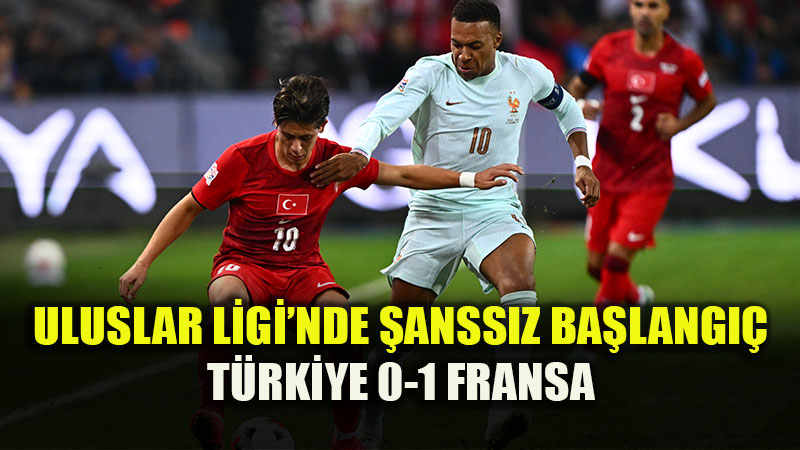 UEFA Uluslar A Ligi’nde �lk Perde: A Mill� Tak�m Fransa Engelini Ge�emedi