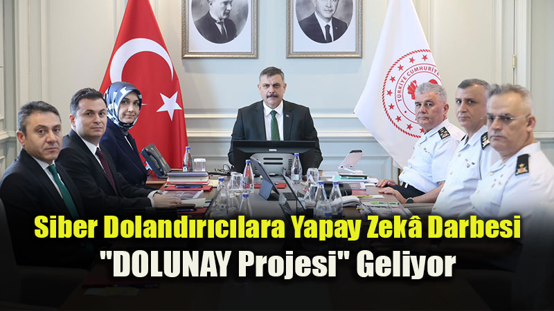 Para Trafi�i ve Dijital �zler Anl�k Takip Edilecek: DOLUNAY Projesi Detayland�r�ld�