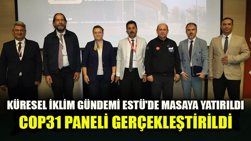 Kamu, Akademi ve Sanayi Bir Arada: Eski�ehir�in �klim De�i�ikli�iyle M�cadele Stratejileri