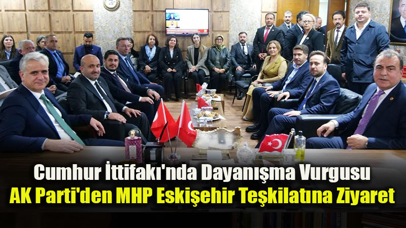 AK Parti Heyetinden MHP Eski�ehir �l Ba�kan� Ayhan Sezer�e "Hay�rl� Olsun" Ziyareti