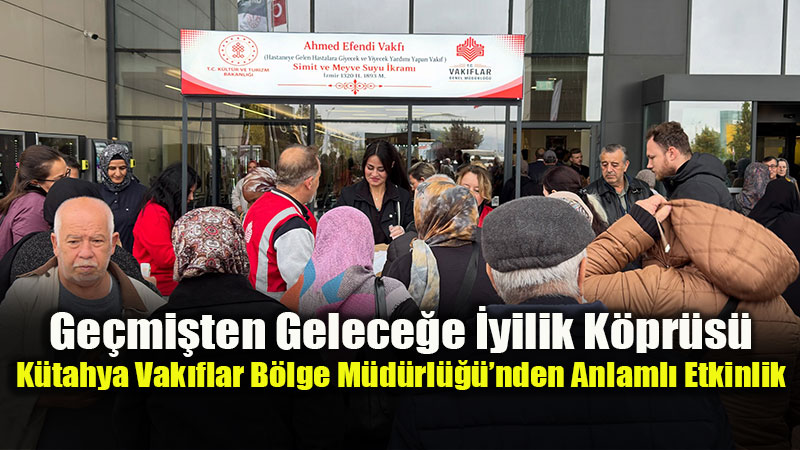 Ahmed Efendi Vakf��n�n As�rl�k Hay�r �art� Eski�ehir �ehir Hastanesi�nde Yerine Getirildi