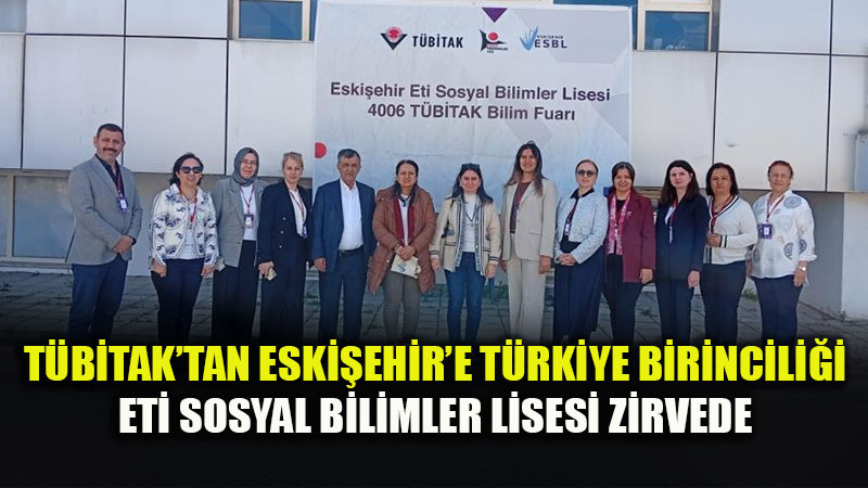 4006 Bilim Fuar� Te�vik �d�llerinde �ampiyon Eski�ehir: �d�l ODTܒdeki Zirvede Verilecek