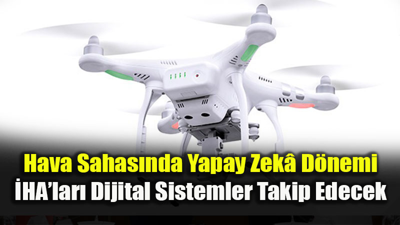 DHM� Ve �Tܒden K�resel Ba�ar�: �HA�lar�n Ses Ve Radyo Frekans �zleri Takip Edilecek