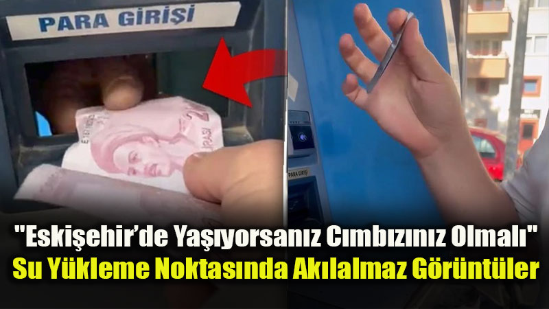 Ak�ll� Kart Dediler, C�mb�z �art Oldu: Eski�ehir�in Su Otomatlar�yla �mtihan�